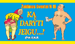 Žaidimas šventei „Ką daryti, jeigu...“   3,00€